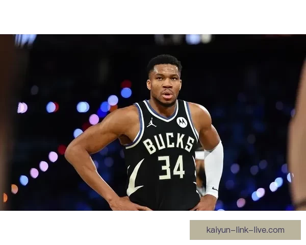 联盟约谈雄鹿与字母哥调查缺阵矛盾 本人公开回应引关注